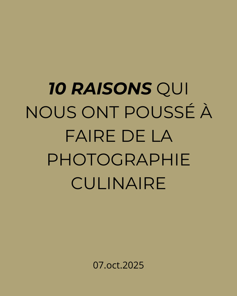 top 10 des raisons qui nous ont poussé à faire de la photographie culinaire ciao tutti studio nantes